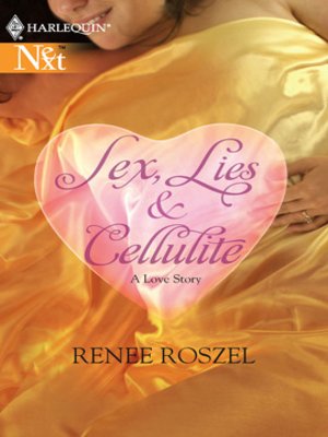 cover image of Sex, Lies and Cellulite
